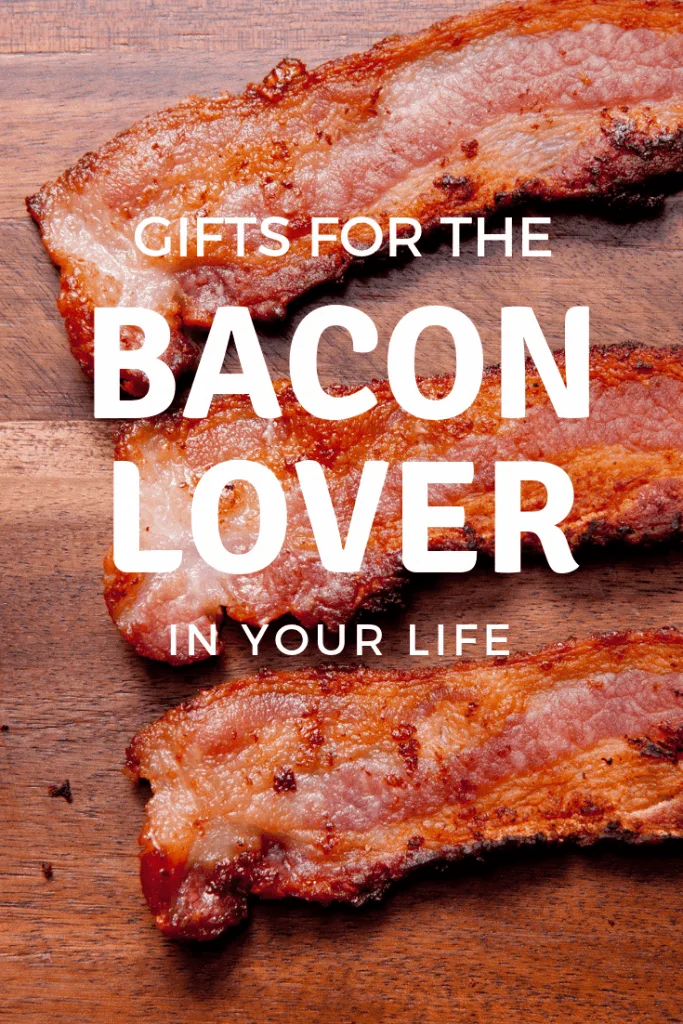  The best gifts for bacon lovers! #bacongifts #bacon 