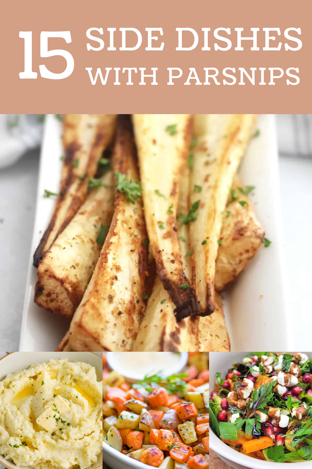 Side Dishes that Use Parsnips